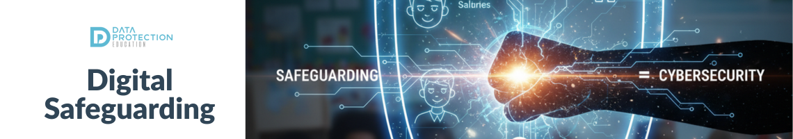 An infographic titled "Digital Safeguarding" shows a glowing shield in the center with a stylized circuit board pattern. A fist punches through the shield, and the words "Safeguarding" and "Cybersecurity" are on either side, linked by an equals sign. Inside the shield, a digital lock icon is featured, along with simplified icons representing people, houses, and what appear to be data points labeled "Manin Salaries" and "Jahet Maintres." In the background, a group of young children are sitting on the floor in a brightly lit classroom. The top of the image features the logo for "DATA PROTECTION EDUCATION." The bottom of the image has the text "DIGITAL SAFEGUARDING IS CHILD SAFETY."